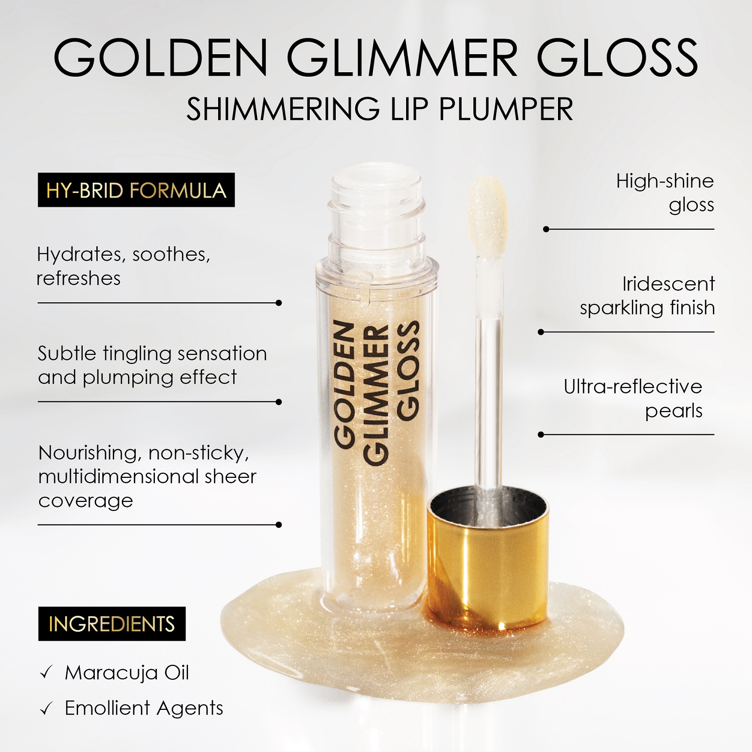 GOLDEN GLIMMER GLOSS SHIMMERING LIP-PLUMPER (GLOSS VOLUMINIZADOR PARA LABIOS)